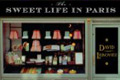 The Sweet Life in Paris